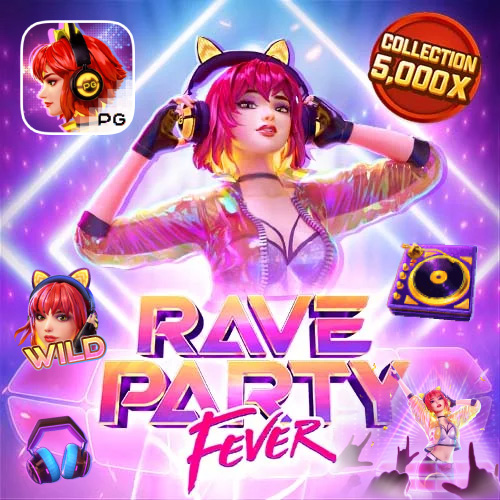 Rave Party Fever joker4king