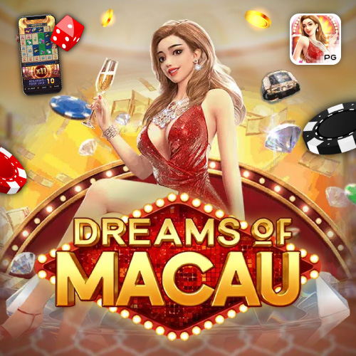 Dreams of Macau joker4king